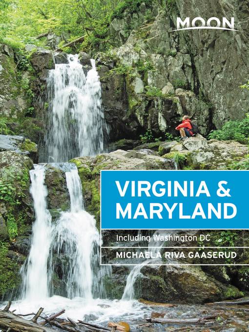 Title details for Moon Virginia & Maryland by Michaela Riva Gaaserud - Wait list